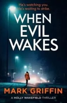 Image of When evil wakes - Mark Griffin - Paperback - Used