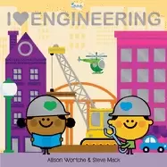 Image of i love engineering explore with sliders lift the flaps a wheel and more