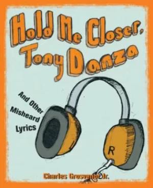 Image of Hold me closer Tony Danza by Charles Grosvenor