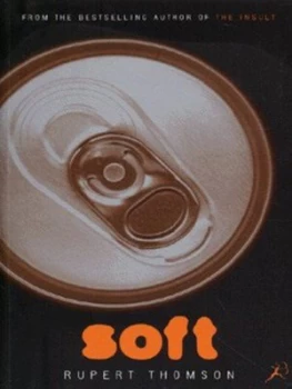 Image of Soft by Rupert Thomson Paperback