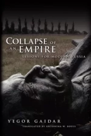 Image of Collapse of an empire by Yegor Gaidar