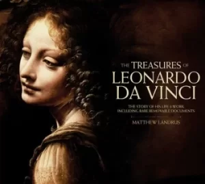 Image of The treasures of Leonardo da Vinci by Matthew Landrus