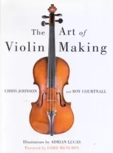 Image of Art of Violin Making