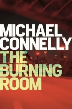 Image of The Burning Room by Michael Connelly Book
