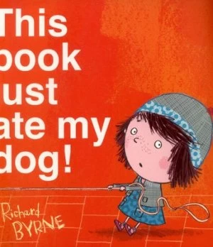 Image of This Book Just Ate My Dog by Richard Byrne Book