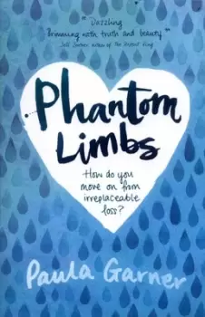 Image of Phantom limbs - Paula Garner - Paperback - Used