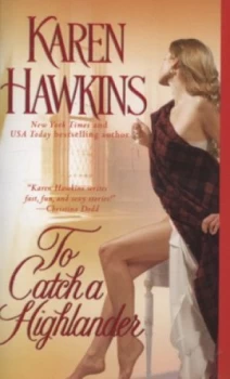 Image of To Catch a Highlander by Karen Hawkins Book