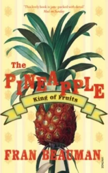 Image of The Pineapple by Francesca Beauman Book