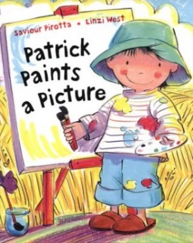 Image of Patrick Paints a Picture by Saviour Pirotta Hardback