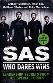 Image of Sas - Who Dares Wins by Anthony Middleton Hardback