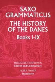 Image of Saxo Grammaticus: The History of the Danes, Books I-IX : I. English Text; II. Commentary