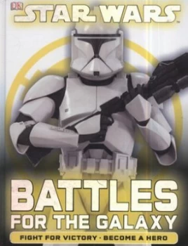 Image of Battles for the Galaxy by Daniel Wallace Hardback