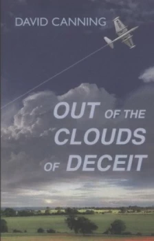 Image of Out of the Clouds of Deceit by David Canning Paperback