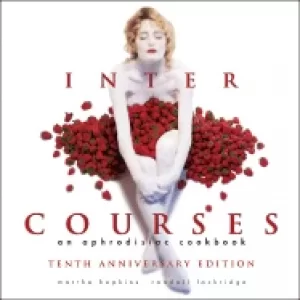 Image of intercourses an aphrodisiac cookbook
