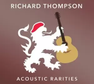Image of Acoustic Rarities by Richard Thompson CD Album