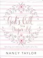 Image of gods call to a deeper life unveiling and embracing the depths of his love