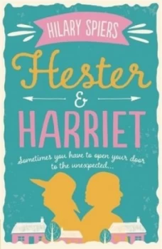 Image of Hester and Harriet by Hilary Spiers Book