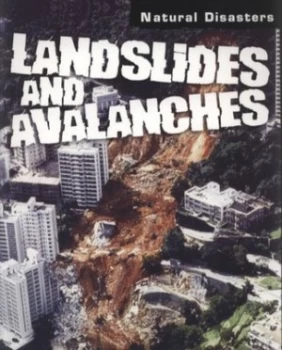 Image of Landslides and Avalanches by Richard Spilsbury Paperback