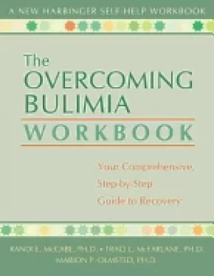 Image of overcoming bulimia workbook your comprehensive step by step guide to recove