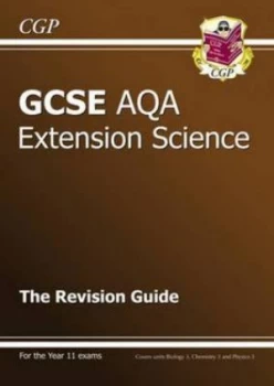 Image of Gcse Aqa Extension Science. the Revision Guide by Charlotte Burrows Hardback