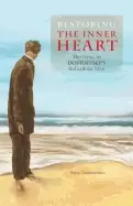 Image of restoring the inner heart the nous in dostoevskys ridiculous man