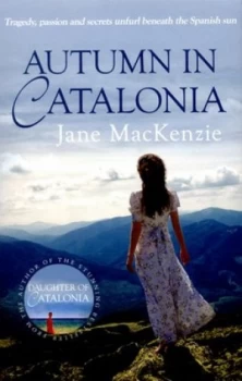 Image of Autumn in Catalonia by Jane Mackenzie Paperback