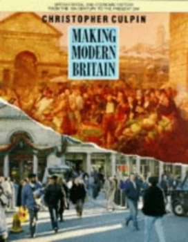 Image of Making Modern Britain by Christopher Culpin and Brian Turner Book