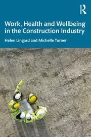 Image of Work Health and Wellbeing in the Construction Industry