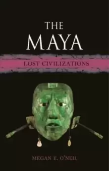 Image of The Maya : Lost Civilizations