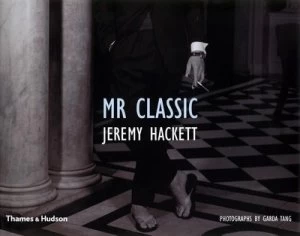 Image of Mr Classic by Jeremy Hackett Hardback