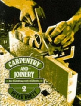 Image of Carpentry and Joinery for Building Craft Students by Peter Brett Paperback