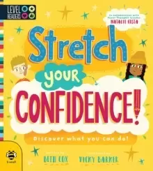 Image of Stretch Your Confidence : Discover what you can do!