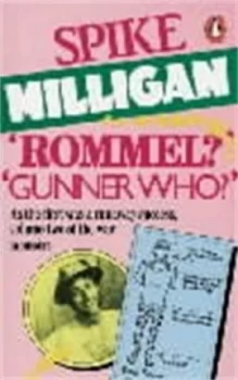 Image of Rommel Gunner Who by Spike Milligan Paperback