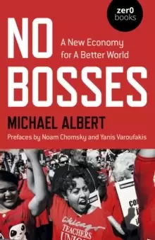 Image of No Bosses - A New Economy for a Better World