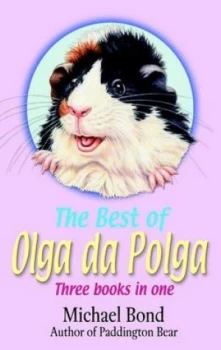 Image of The Best of Olga Da Polga by Michael Bond and Michael Bond and Michael Bond and Michael Bond and Hans Helweg Paperback
