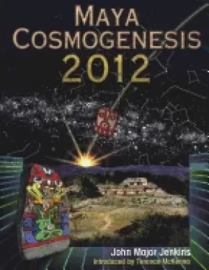 Image of maya cosmogenesis 2012 the true meaning of the maya calendar end date