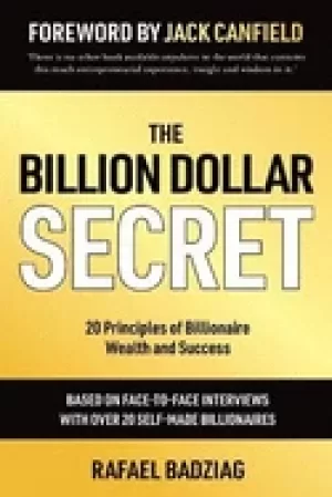 Image of billion dollar secret 20 principles of billionaire wealth and success