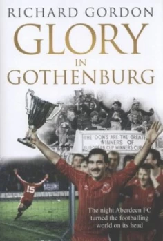 Image of Glory in Gothenburg by Richard Gordon Hardback