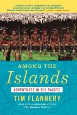 Image of Among the Islands by Tim Flannery