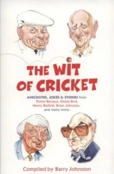 Image of The Wit of Cricket by Barry Johnston Book