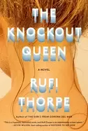 Image of knockout queen a novel