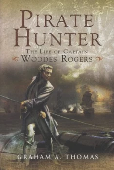 Image of Pirate Hunter by Graham a Thomas Hardback