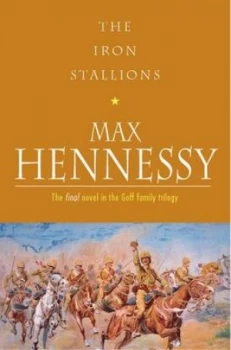 Image of The Iron Stallions by Max Hennessy Paperback