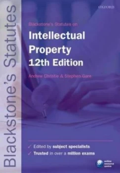 Image of Blackstones Statutes on Intellectual Property by Andrew Christie Paperback