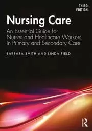 Image of Nursing Care An Essential Guide for Nurses and Healthcare Workers in Primary and Secondary Care