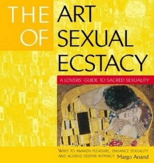 Image of The Art of Sexual Ecstasy by Margo Anand Paperback