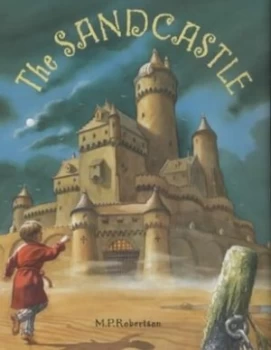 Image of The Sandcastle by M. P Robertson Hardback