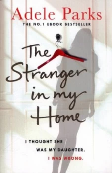 Image of The Stranger in My Home by Adele Parks Paperback