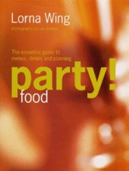Image of Party Food by Lorna Wing Hardback
