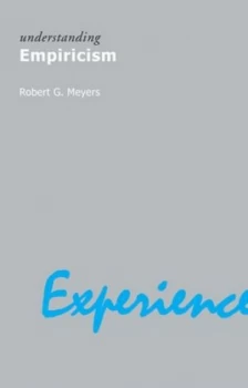 Image of Understanding Empiricism by Robert G. Meyers Book